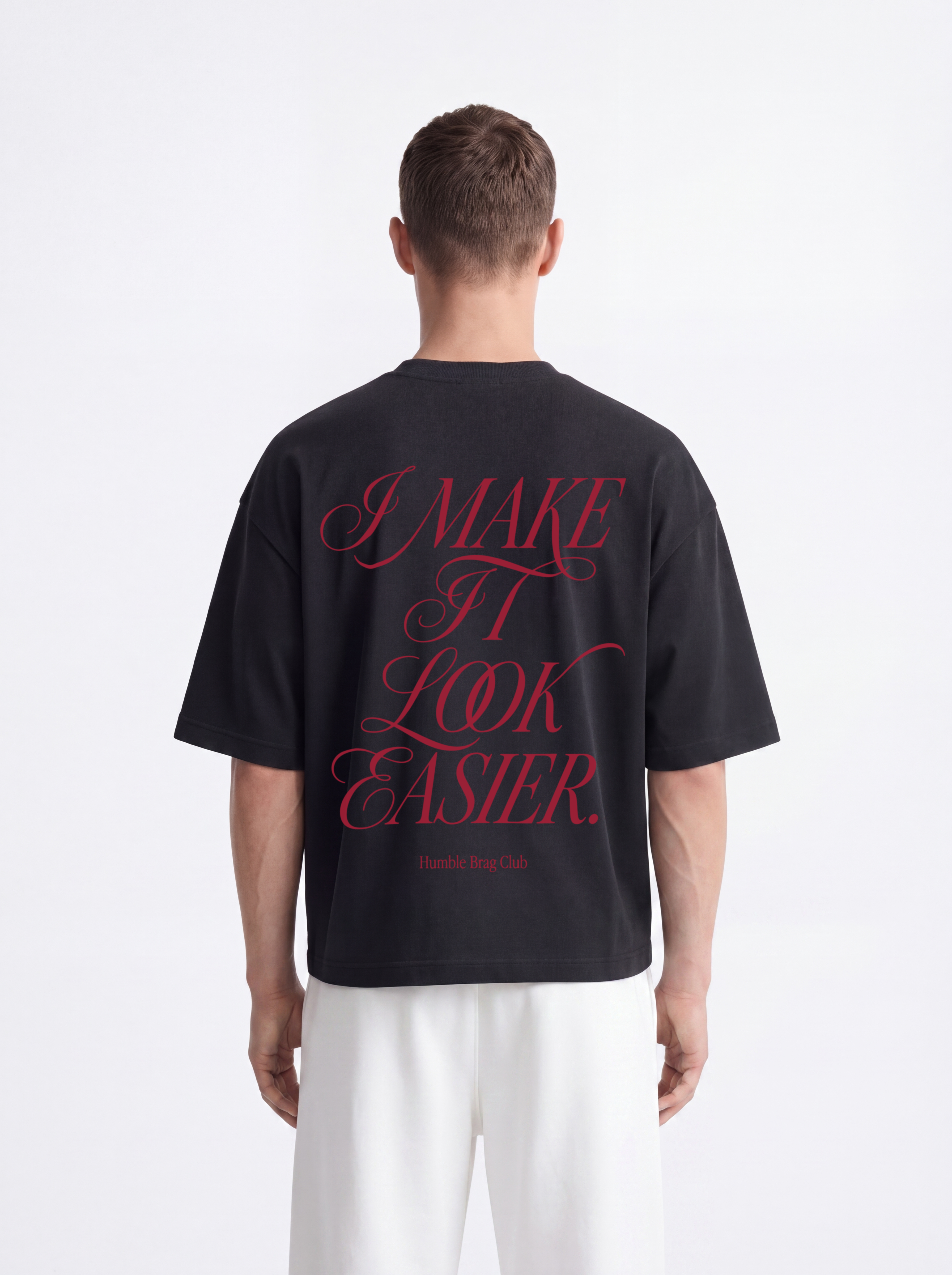 OVERSIZED TEE - Make it Look easy