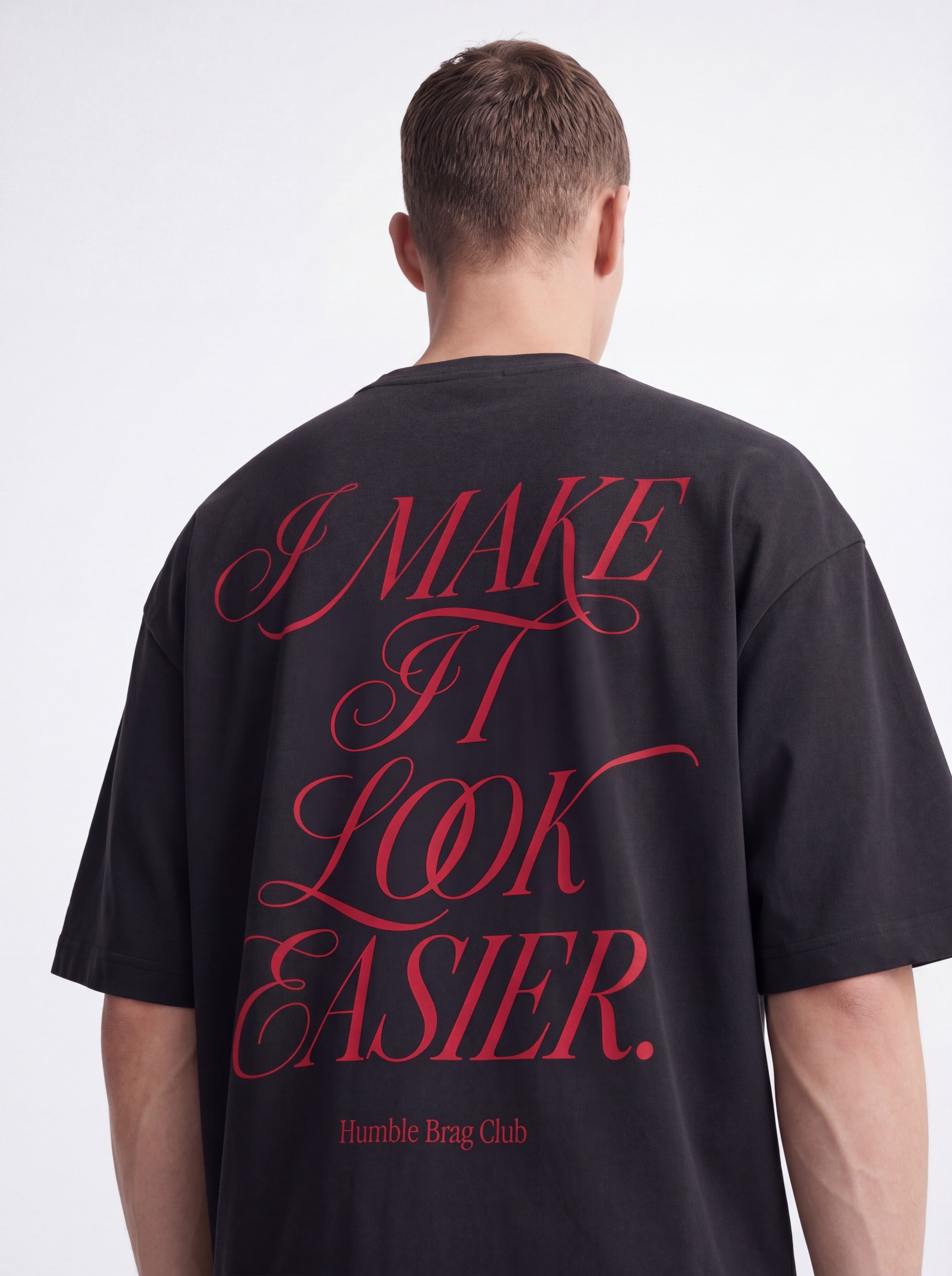OVERSIZED TEE - Make it Look easy